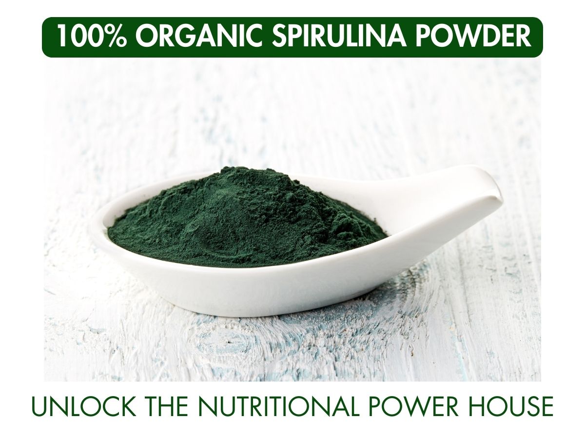 100% Organic Spirulina Powder